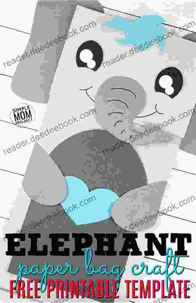 A Charming Paper Bag Elephant With A Long Trunk And Floppy Ears. Sloth Crafts: 18 Fun Creative Step By Step Projects (Creature Crafts)