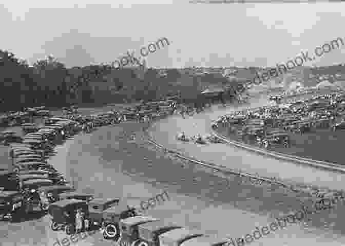 Auto Racing In The Early 20th Century, With Cars Racing Along A Dirt Track. Auto Racing In The Shadow Of The Great War: Streamlined Specials And A New Generation Of Drivers On American Speedways 1915 1922