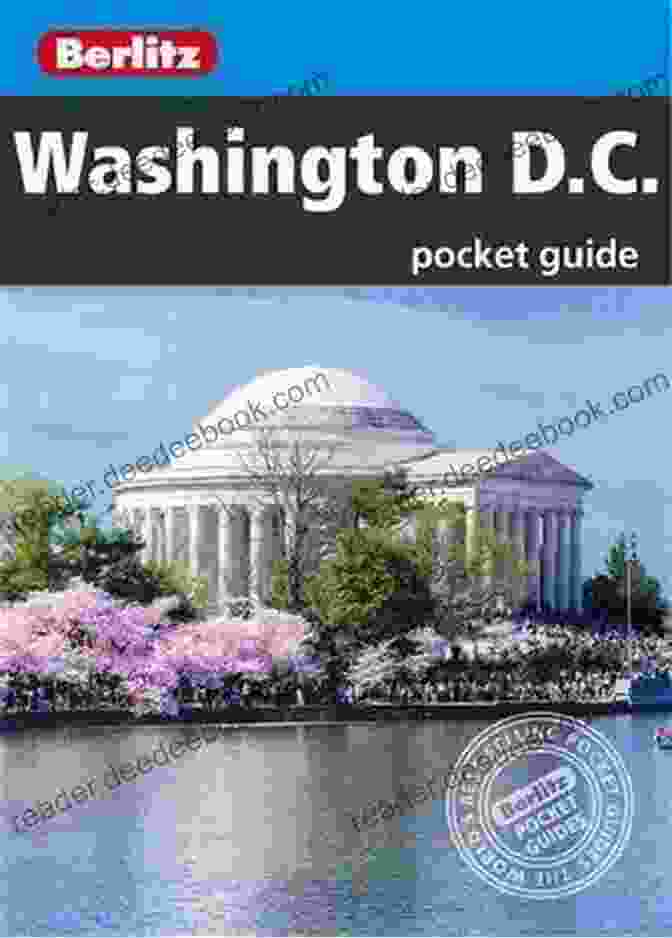 Berlitz Pocket Guide Washington Travel Guide Ebook Cities Berlitz Pocket Guide Washington D C (Travel Guide EBook)