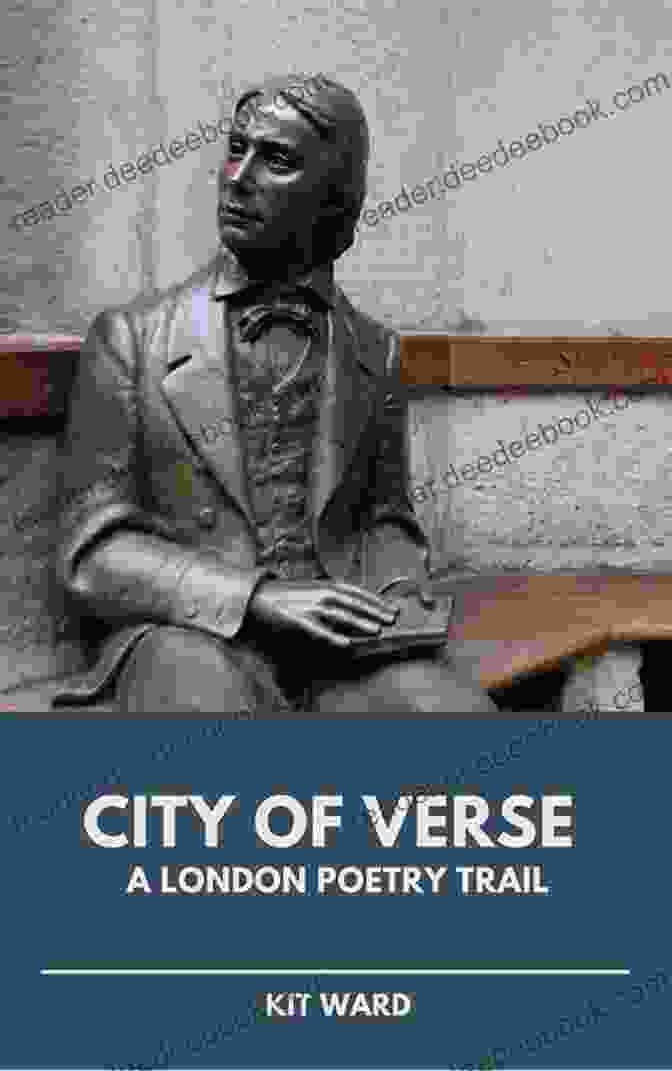 British Library City Of Verse: A London Poetry Trail (City Trails)