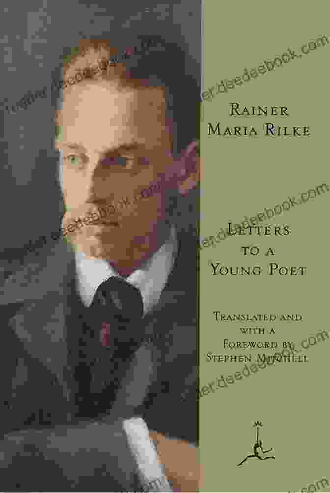 Letter To A Young Poet By Rainer Maria Rilke 50+ German Masterpieces You Have To Read Before You Die (original Illustrations): Faust The Nutcracker And The Mouse King The Trial Letter To A Young Poet