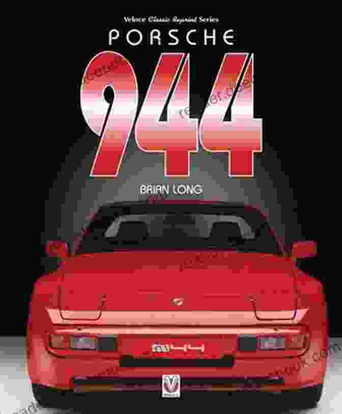 Porsche 944 Book Cover By Brian Long Porsche 944 Brian Long