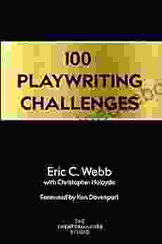 100 Playwriting Challenges Benjamin Taylor