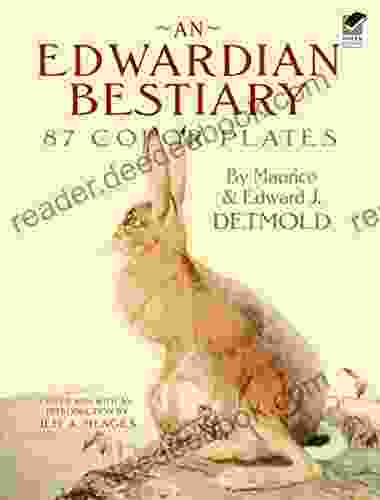 An Edwardian Bestiary: 87 Color Plates (Dover Fine Art History of Art)