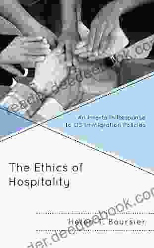 The Ethics of Hospitality: An Interfaith Response to US Immigration Policies