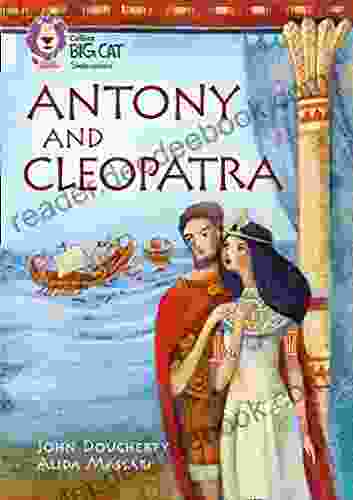 Antony And Cleopatra: Band 17/Diamond (Collins Big Cat)