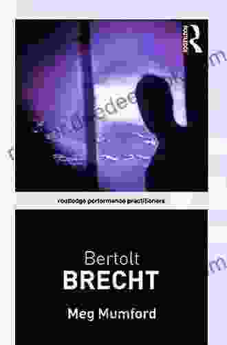 Bertolt Brecht (Routledge Performance Practitioners)