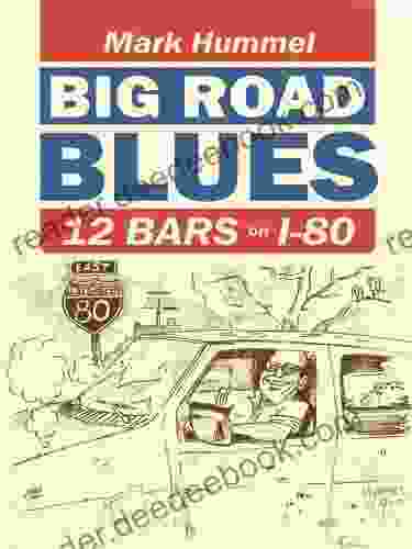 Big Road Blues 12 Bars On I 80