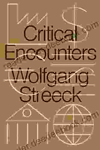 Critical Encounters: Capitalism Democracy Ideas