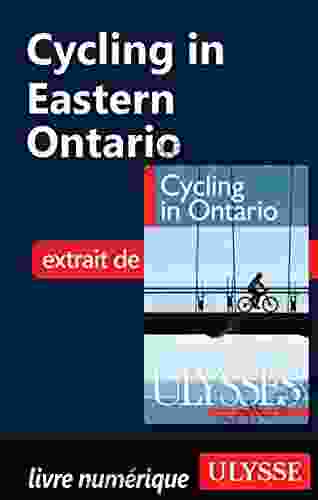 Cycling in Eastern Ontario Valerie Mellema