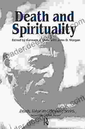 Death and Spirituality (Death Value and Meaning Series)