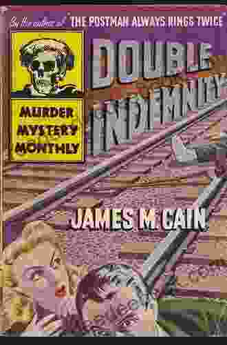 Double Indemnity James M Cain