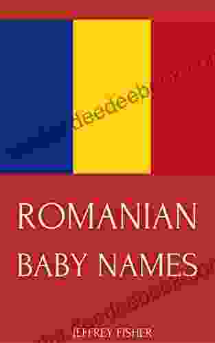 Romanian Baby Names: Names From Romania For Girls And Boys