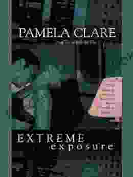 Extreme Exposure (An I Team Novel 1)