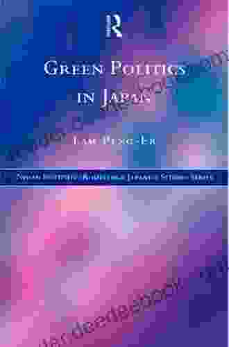 Green Politics In Japan (Nissan Institute/Routledge Japanese Studies 10)