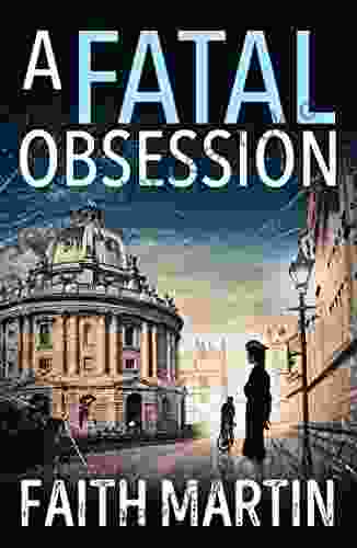 A Fatal Obsession: A gripping mystery perfect for all crime fiction readers (Ryder and Loveday 1)