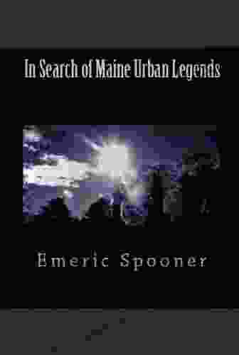 In Search Of Maine Urban Legends