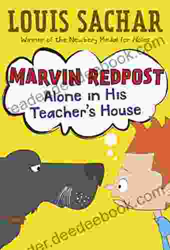 Marvin Redpost #4: Alone In His Teacher S House