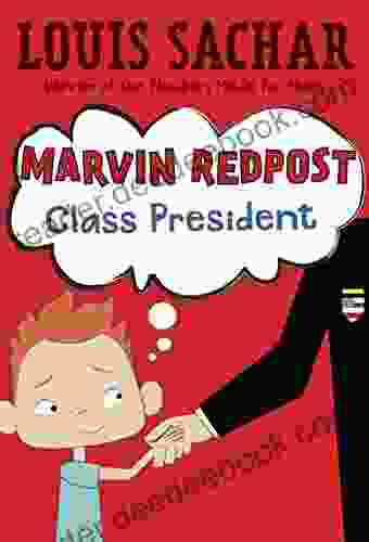 Marvin Redpost #5: Class President Louis Sachar