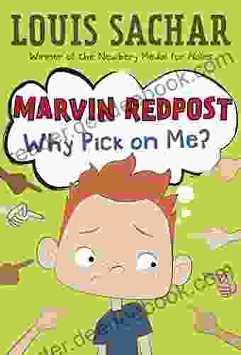 Marvin Redpost #2: Why Pick On Me?