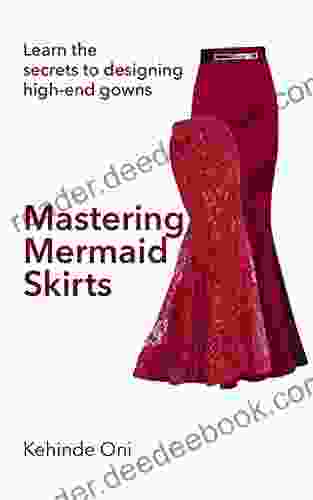 Mastering the Mermaid Skirt Kehinde Oni