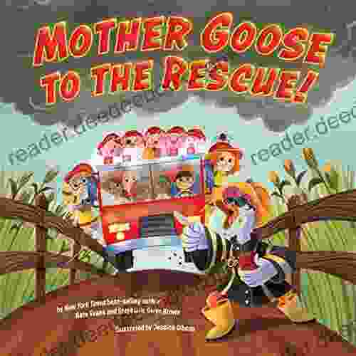 Mother Goose to the Rescue