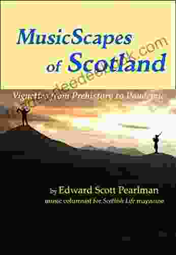 MusicScapes of Scotland: Vignettes from Prehistory to Pandemic