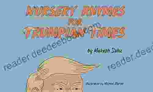 Nursery Rhymes For Trumpian Times