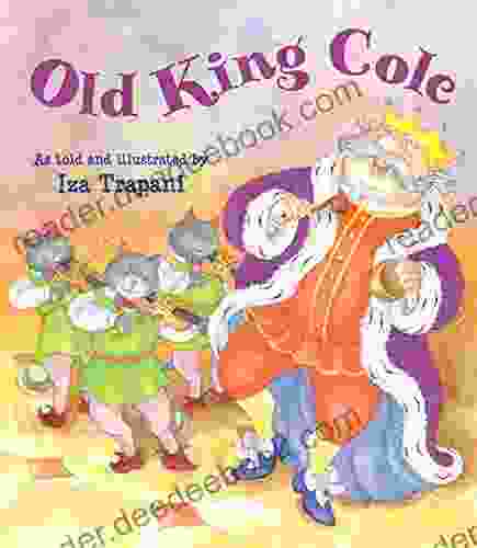 Old King Cole (Iza Trapani S Extended Nursery Rhymes)