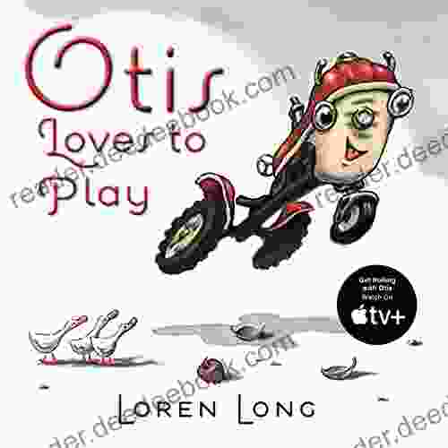 Otis Loves To Play Loren Long