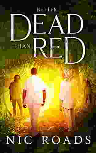 Better Dead than Red (A Zombie Vale Novella): A Post Apocalyptic Zombie Survival Thriller