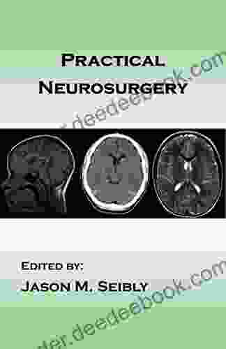 Practical Neurosurgery Danielle Duizabo