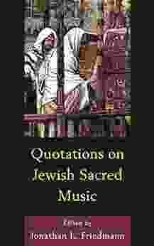 Quotations on Jewish Sacred Music