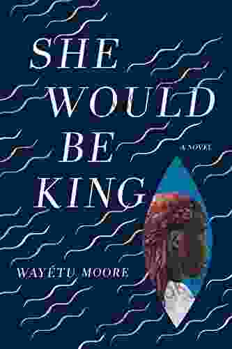 She Would Be King: A Novel