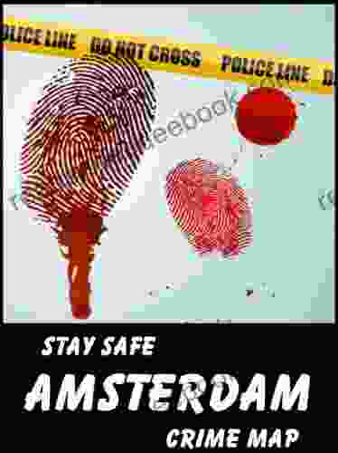 Stay Safe Crime Map Of Amsterdam