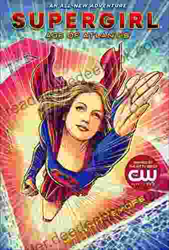 Supergirl: Age of Atlantis Jo Whittemore