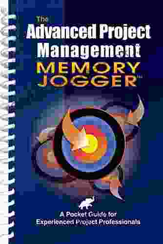 The Advanced Project Management Memory Jogger