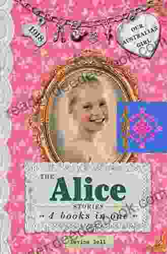 The Alice Stories: Our Australian Girl