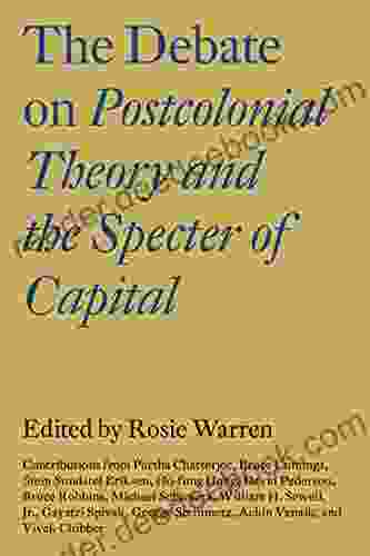 The Debate On Postcolonial Theory And The Specter Of Capital