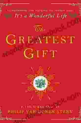 The Greatest Gift: A Christmas Tale