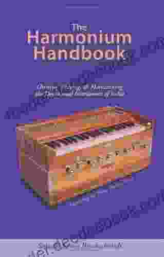 The Harmonium Handbook John J Mortensen