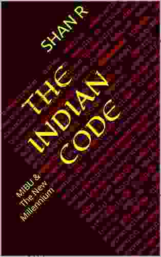 The Indian Code: MIBU The New Millennium