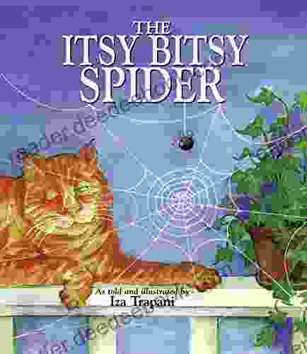 The Itsy Bitsy Spider (Iza Trapani s Extended Nursery Rhymes)