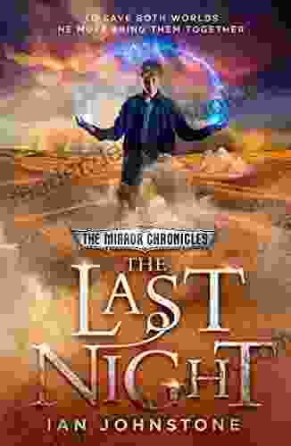 The Last Night (The Mirror Chronicles 3)