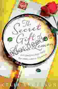 The Secret Gift of Lucia Lemon: the most feel good enchanting and heartwarming novel of 2024 from the author of 59 Memory Lane: the most feel good heartwarming fiction novel of 2024