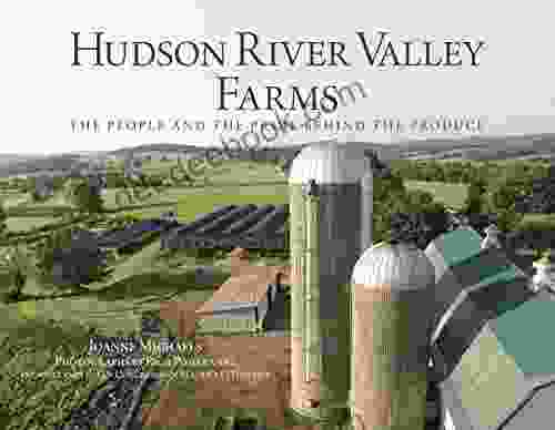 Hudson River Valley Farms: The People And The Pride Behind The Produce