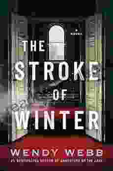 The Stroke of Winter: A Novel