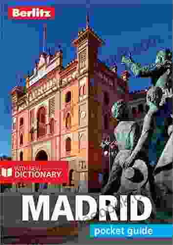 Berlitz Pocket Guide Madrid (Travel Guide eBook): (Travel Guide with Dictionary) (Berlitz Pocket Guides)