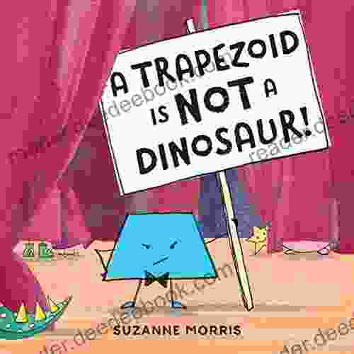 A Trapezoid Is Not a Dinosaur