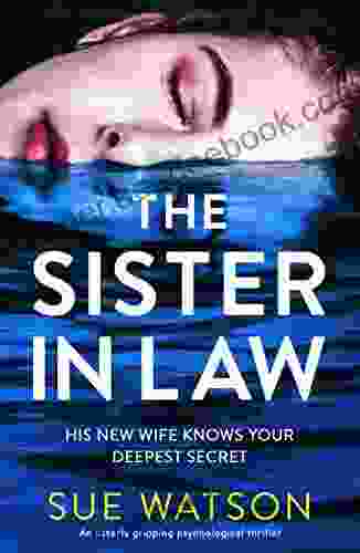 The Sister in Law: An utterly gripping psychological thriller